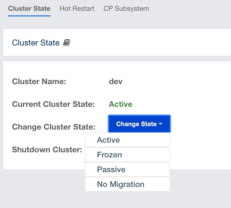 Changing Cluster state